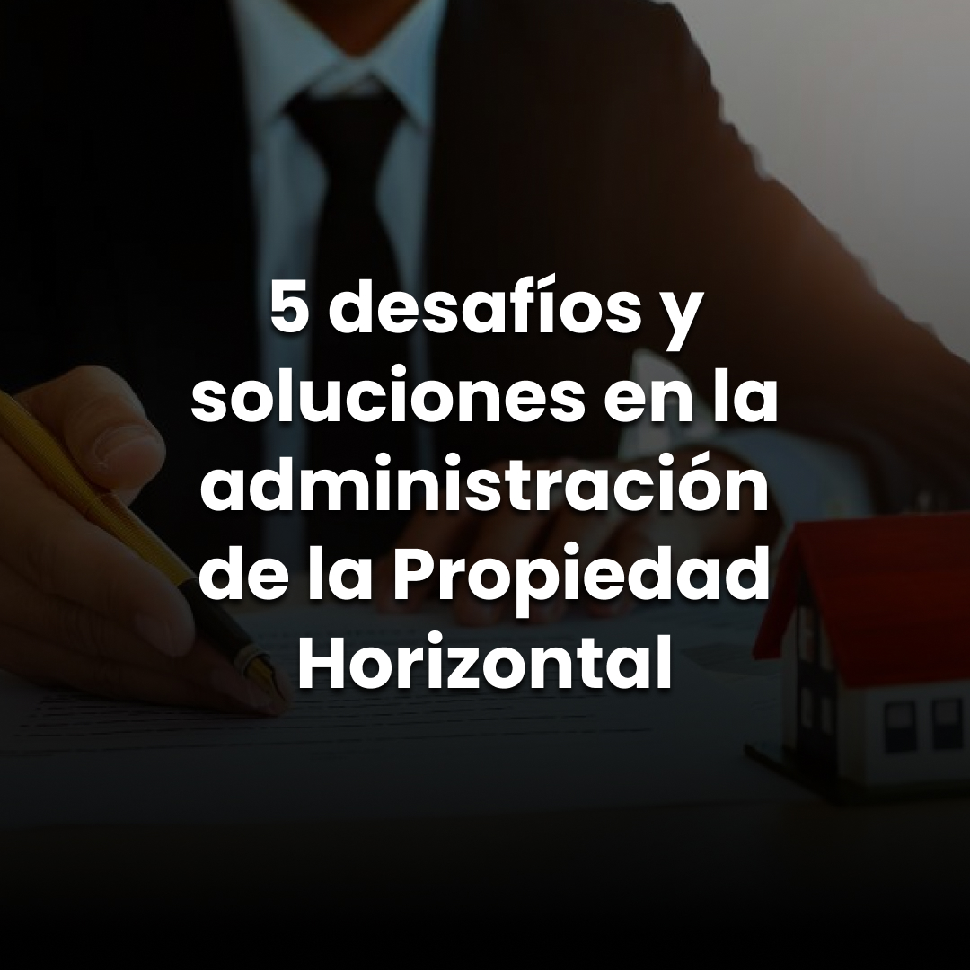 adminsitración de Propiedad Horizontal