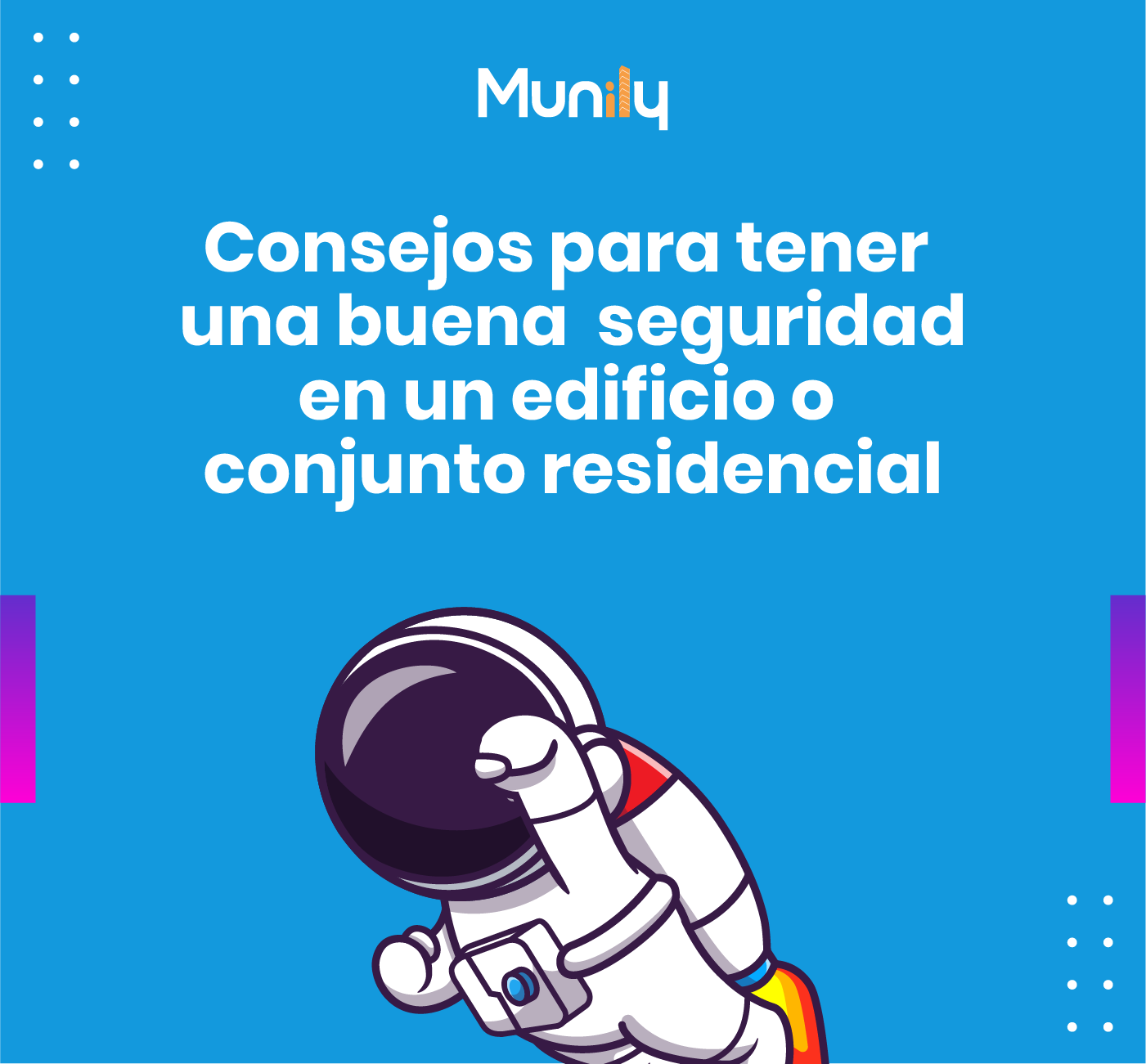 Consejos para tener una buena seguridad en un edificio o conjunto residencial.